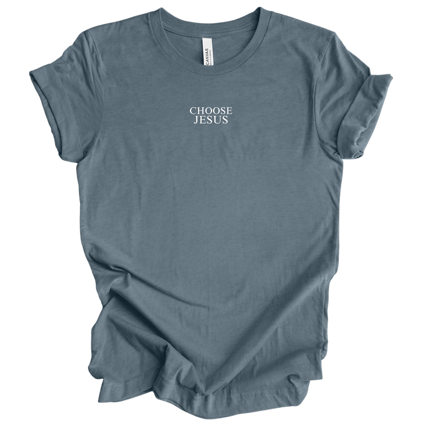 Choose Jesus Graphic Tee